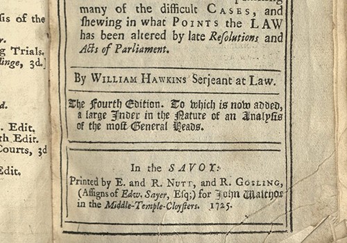 William Hawkins, An Abridgment of the First Part of My Lord Coke’s Institutes. In the Savoy [London]: Printed by E. and R. Nutt and R. Gosling, 1725.