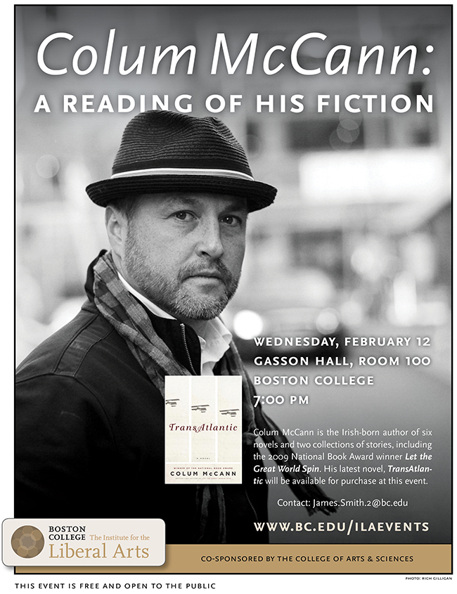 Colum McCann: A Reading of his Fiction | February 12 at 7:00 pm | Gasson Hall, Room 100, Boston College
