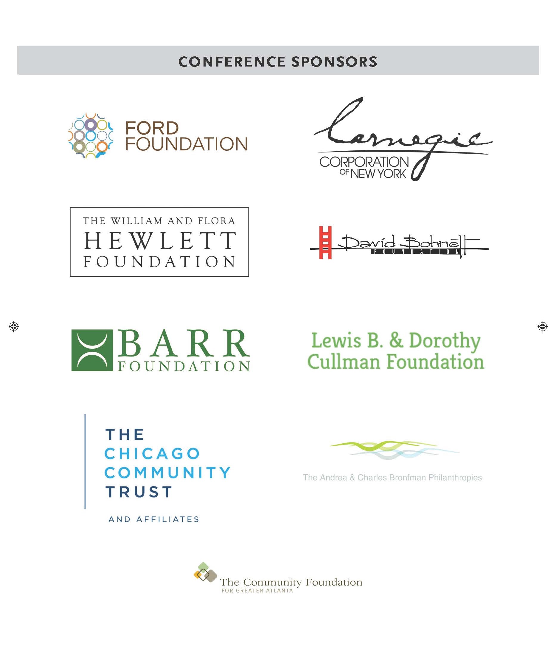 Conference sponsors: Ford Foundation, Barr Foundation, Rhode Island Foundation, Lewis B and Dorothy Cullman Foundation, William and Flora Hewlitt Foundation